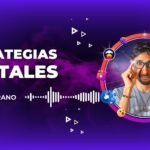 Estrategias Digitales que emocionan