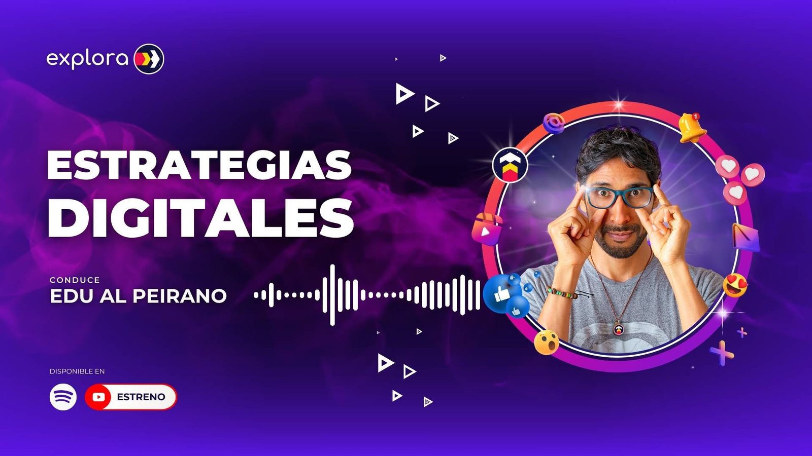Cápsula Digital de la Agencia Explora Marketing Digital sobre Estrategias Digitales