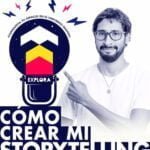 Cómo crear mi Storytelling