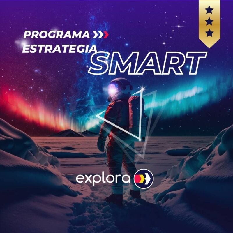 Programa de Formación Empresarial para la creación de Estrategias SMART a cargo de la Escuela Explora Rocket School de la Agencia Explora Marketing Digital