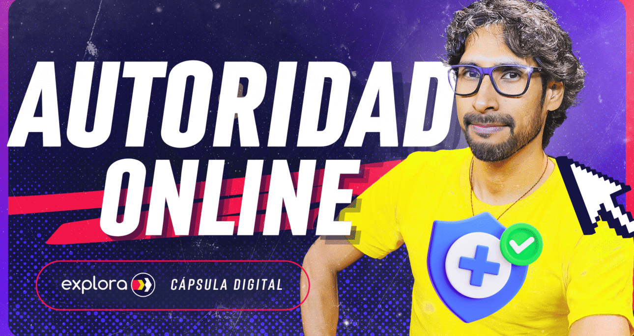 ¿Eres la AUTORIDAD ONLINE para tus CLIENTES?